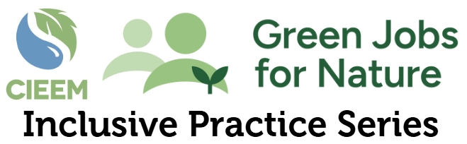 CIEEM and GJFN Inclusive Practice Series